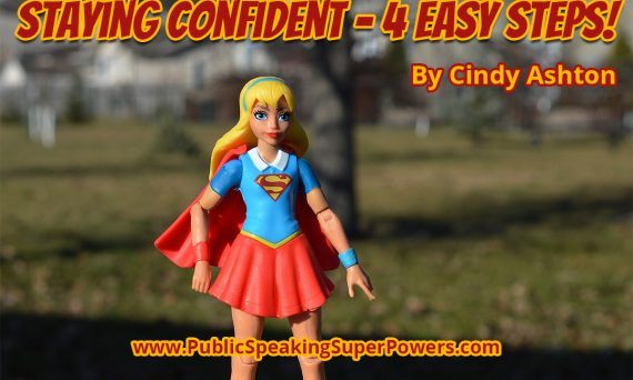 Staying Confident - 4 Easy Steps