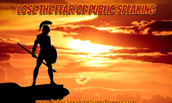 Lose the Fear of Public Speaking