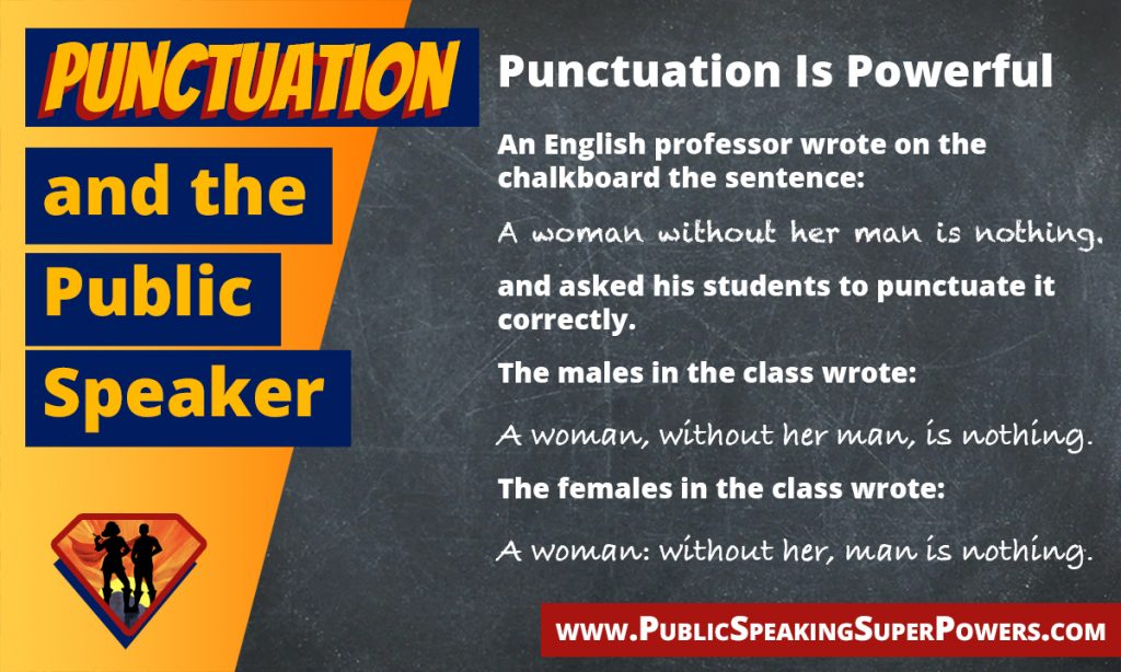 Punctuation and the Public Speaker