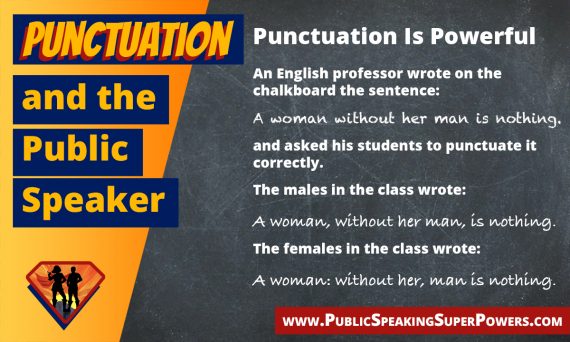 Punctuation and the Public Speaker