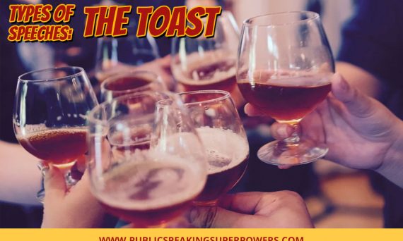 Types of Speeches: The Toast