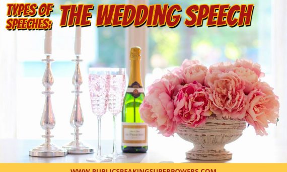 Types of Speeches: The Wedding Speech