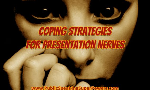 Coping Strategies for Presentation Nerves