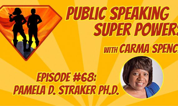 Episode 68 Pamela D. Straker PhD