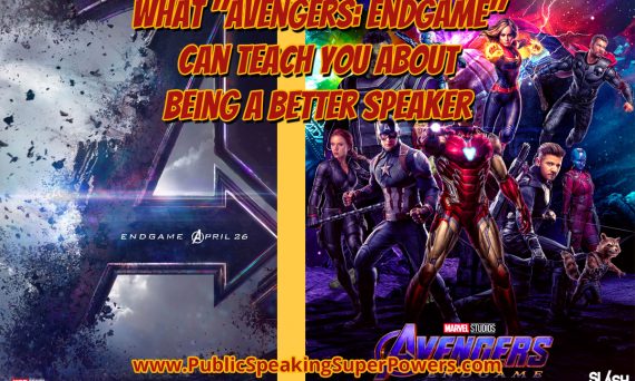 What "Avengers: Endgame" Can Teach You About Being a Better Speaker