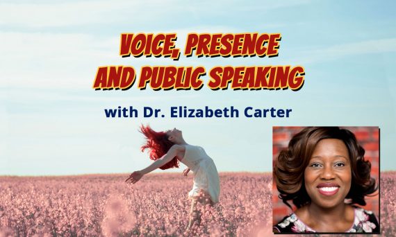 Voice, Presence and Public Speaking