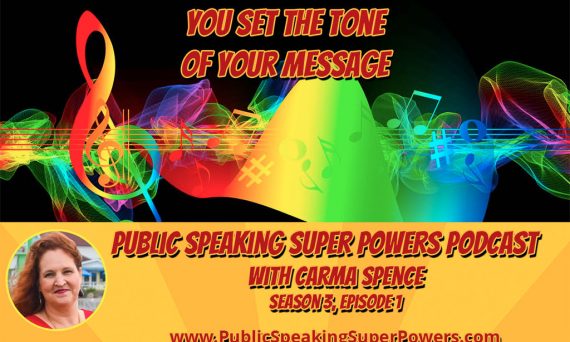 Podcast - You Set the Tone of Your Message