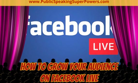 How to Grow Your Audience on Facebook Live