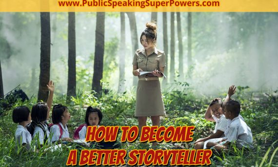 How to Become a Better Storyteller