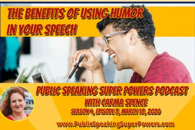 Podcast: The Benefits of Using Humor In Your Speeches