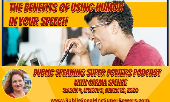 Podcast: The Benefits of Using Humor In Your Speech