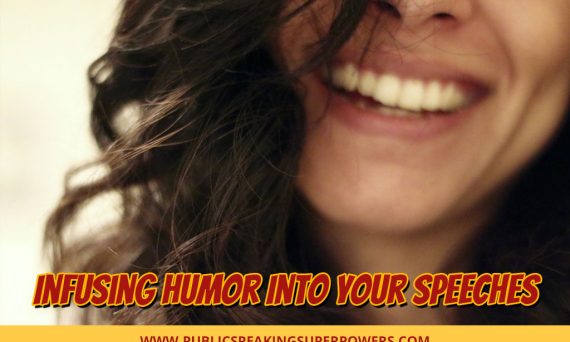 Infusing Humor Into Your Speeches