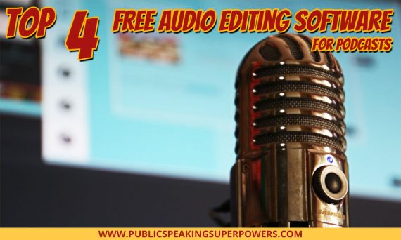 Top 4 Free Audio Editing Software For Podcasts