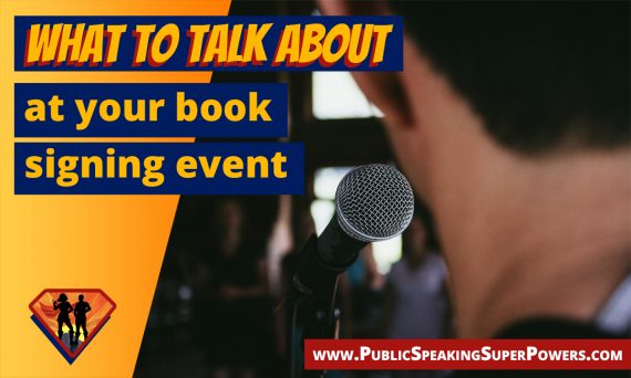 What to talk about at your book signing event